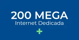 200 mega internet dedicada